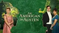 Tập Full Người Mỹ Trong Thế Giới Của Austen