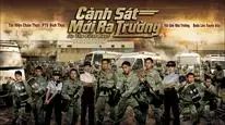 Tập 04 Cảnh Sát Mới Ra Trường