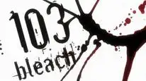 Tập 103 Bleach