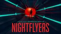 Tập 4 Con Tàu Nightflyers (Phần 1)