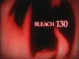 Tập 130 Bleach