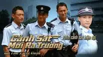 Tập 06 Cảnh Sát Mới Ra Trường