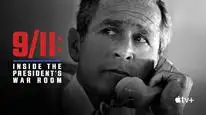 Tập Full 11/9: Trong Phòng Tình Huống Của Tổng Thống - 9/11: Inside the President's War Room