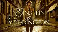 Tập Full Einstein và Eddington