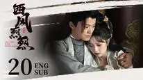 Tập 20 Tây Phong Lật Lật
