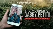 Tập Full Vụ Án Gabby Petito: Sự Thật, Dối Trá và Mạng Xã Hội