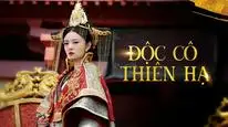 Tập 9 Độc Cô Thiên Hạ