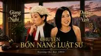 Tập 7 Chuyện Bốn Nàng Luật Sư