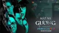 Tập 1 Mặt Nạ Gương (Phim Việt Nam)