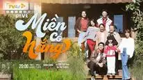 Tập 01 Đi Về Miền Có Nắng