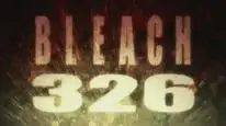 Tập 326 Bleach