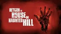 Tập Full Return to House on Haunted Hill