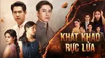 Tập 22 Khát Khao Rực Lửa
