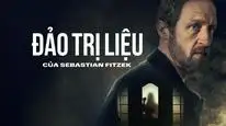 Tập 6 Sebastian Fitzeks Die Therapie: Phần 1