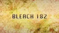 Tập 182 Bleach