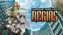 Tập 2 Chrome Shelled Regios