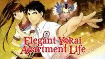 Tập 5 Youkai Apartment no Yuuga na Nichijou