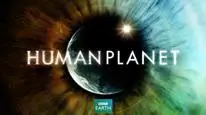 Tập 07 Human Planet