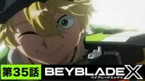 Tập 35 Beyblade X