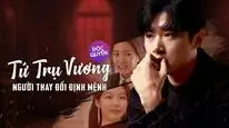 Tập 5 Tứ Trụ Vương: Người Thay Đổi Định Mệnh