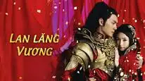 Tập 02 Lan Lăng Vương