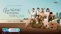Tập 04 Gió Ngang Khoảng Trời Xanh