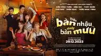 Tập Full Trên Bàn Nhậu Dưới Bàn Mưu