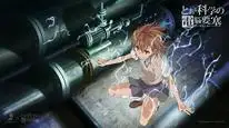 Tập 7 Toaru Kagaku no Railgun