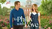 Tập Full Gửi Philly Tình Yêu