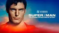 Tập Full Super/Man: Câu chuyện của Christopher Reeve