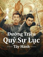 Đường Triều Quỷ Sự Lục (Phần 2)