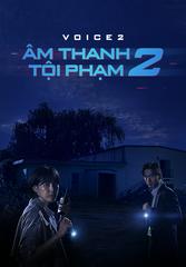 Âm thanh tội phạm (Giọng nói) (Phần 2)