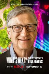 Điều gì kế tiếp? Tương lai với Bill Gates