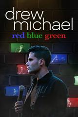 Drew Michael: Đỏ Xanh Dương Xanh Lá