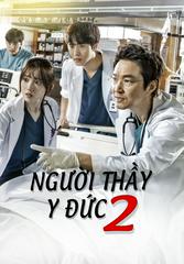 Người Thầy Y Đức (Phần 2)