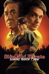 Siêu Nhí Karate: Những Huyền Thoại
