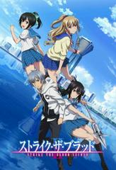 Huyết Chiến - Strike the Blood