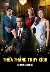 Thừa Thắng Truy Kích - Burning Hands