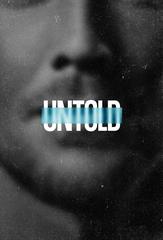 UNTOLD (Phần 6)