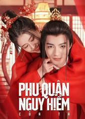 Phu Quân Nguy Hiểm Của Ta