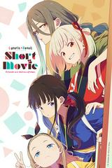 Lycoris Recoil: Friends Are Thieves of Time