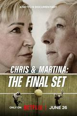 Chris Và Martina: Set Đấu Cuối Cùng