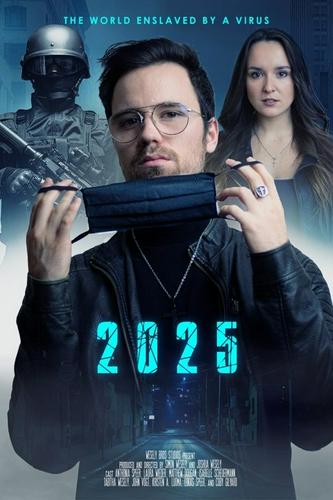 2025: Thế Giới Nô Lệ Dưới Virus