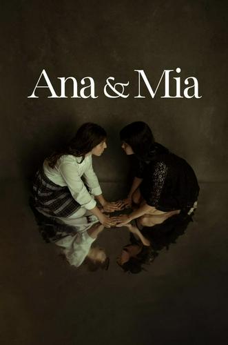 Ana và Mia