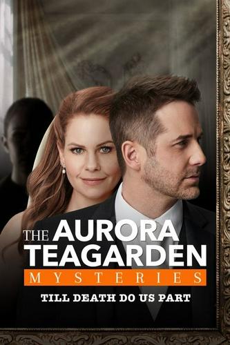 Bí Ẩn Aurora Teagarden: Thề Nguyện Đến Chết