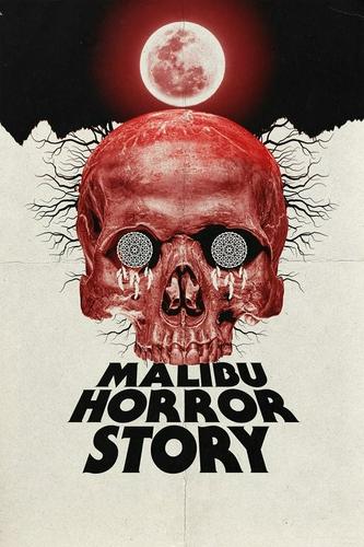 Câu Chuyện Kinh Hoàng Ở Malibu