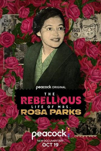 Cuộc Đời Nổi Loạn Của Bà Rosa Parks