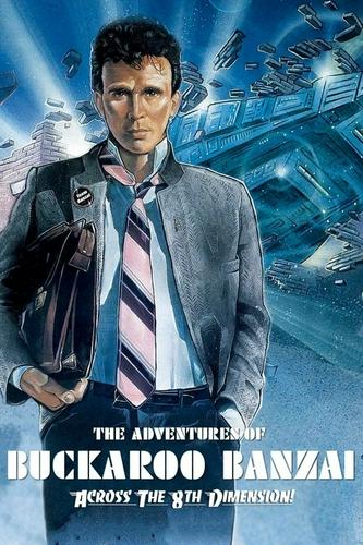 Cuộc Phiêu Lưu của Buckaroo Banzai Xuyên Không Gian Thứ 8