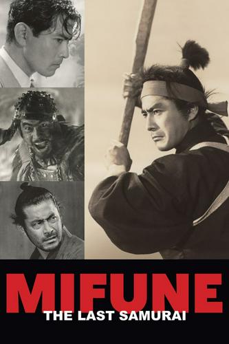 Mifune: Samurai Cuối Cùng