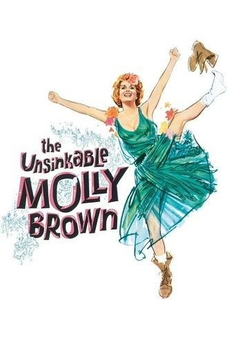 Molly Brown - Người Phụ Nữ Không Thể Chìm